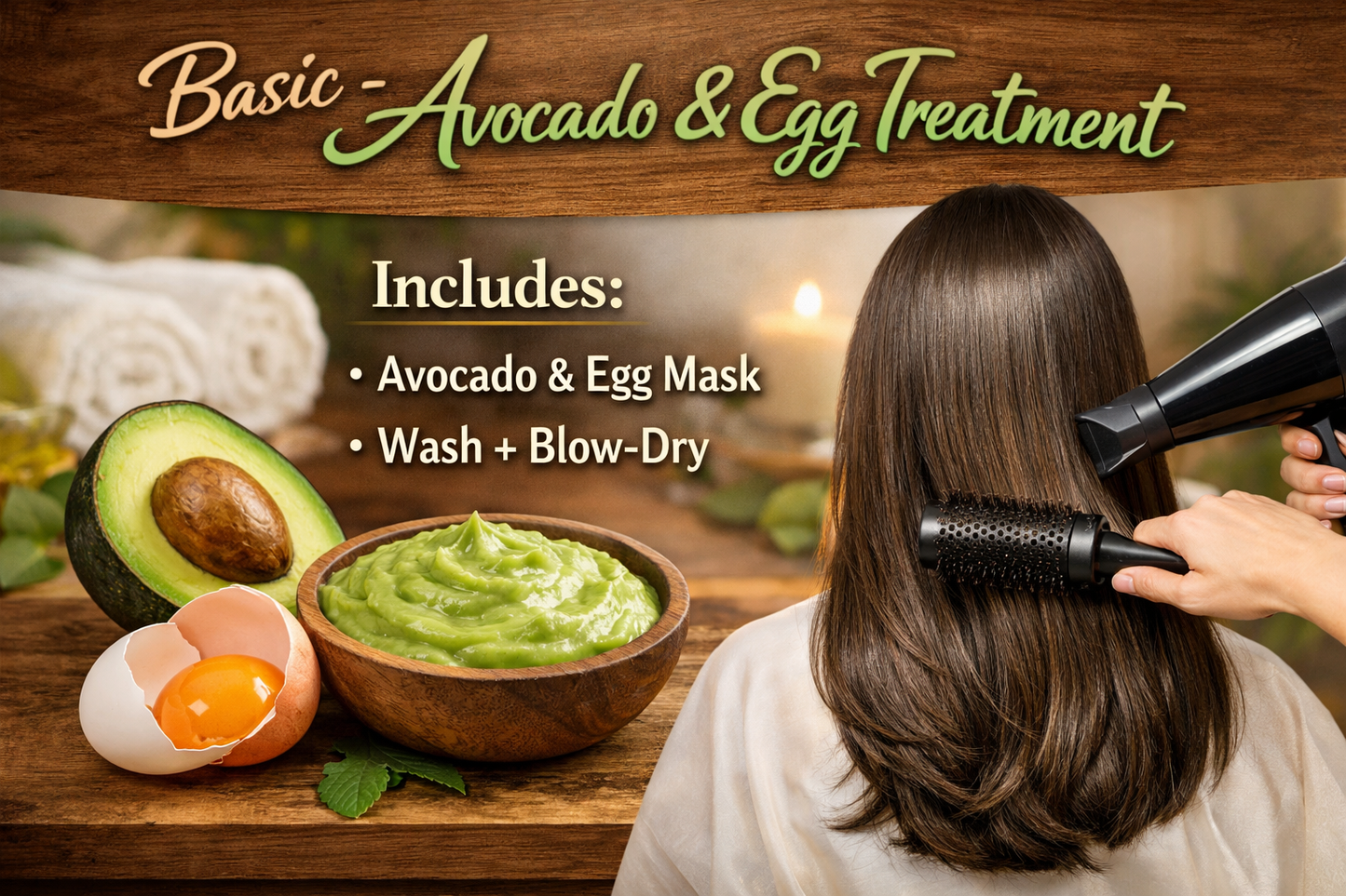 Avocado & Egg Treatment
